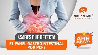 Panel gastrointestinal por PCR  ARH Responde [upl. by Lisbeth203]