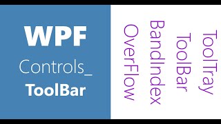 WPF Controls  16 ToolBar  HD  WPF Tutorial [upl. by Tipton696]