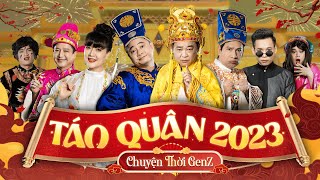 TÁO QUÂN 2023 CHUYỆN THỜI GENZ GẶP NHAU CUỐI NĂM TỰ LONG VÂN DUNG ĐỘ MIXI LONG CHUN [upl. by Ury]