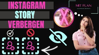 Instagram Story verbergen  So einfach geht´s [upl. by Rosinski]