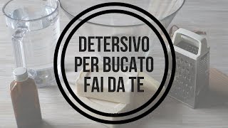 Detersivo per bucato fatto in casa Ecologico e economico 3 DETERSIVI [upl. by Morentz]