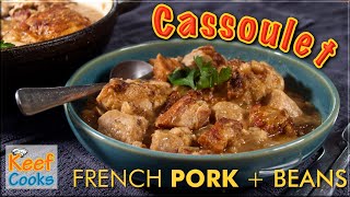 Cassoulet  French Meat and Bean Casserole [upl. by Erving]