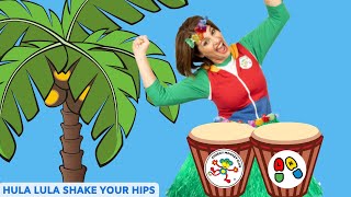 Hula Lula  Shake your hips  Kids Hawaiian Dance  Do the Hula  Hawaii Songs  Cheeky Monkey Club [upl. by Kelila]