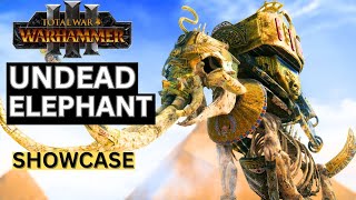 SKELETON WAR ELEPHANT SHOWCASETOTAL WAR WARHAMMER 3 [upl. by Viafore]