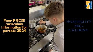 Hospitality and Catering Year 9 Subject curriculum information 2024 [upl. by Anippesuig]