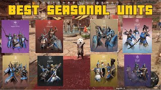 SEASONAL UNITS TIER LISTBest ValueConquerors Blade [upl. by Elleval]