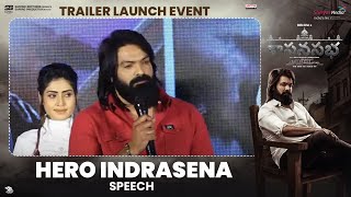 Hero Indrasena Speech  Sasanasabha Trailer Launch  Shreyas Media [upl. by Hock]