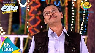 Taarak Mehta Ka Ooltah Chashmah  Episode 1308  Full Episode [upl. by Suki]