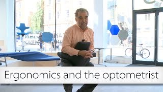 Ergonomics for optometrists [upl. by Xyla693]