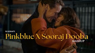 Pinkblue X Sooraj Dooba DJ KE8AN Mashup  feat VEER  ZARA  instagram instatrending [upl. by Adneram608]