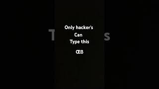 Only hackers can type this [upl. by Nuawd623]