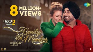 Family Di Member  Parahuna 2  Ranjit Bawa  Tara Sumner  Ajay Hooda  Romantic Punjabi Song [upl. by Carrnan]