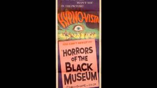 Gerard Schurmann  Horrors of the Black Museum  1959 [upl. by Giuliana734]