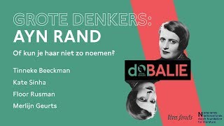 Grote Denkers Ayn Rand  Of kun je haar niet zo noemen [upl. by Adnuhsat]