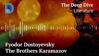 Fyodor Dostoyevsky I The Brothers Karamazov [upl. by Andee]