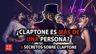 ¿CLAPTONE ES MÁS DE UNA PERSONA 6 SECRETOS SOBRE CLAPTONE [upl. by Aidnyc302]