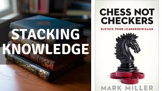 Talking about quotChess Not Checkersquot by Mark Miller [upl. by Melita256]