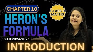 Herons Formula  Introduction  Chapter 10  SEED 20242025 [upl. by Dranyl759]