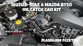 Flashlube FCCKT38 4JJ3 Isuzu DMax amp Mazda BT50 Catch can kit [upl. by Lucania]