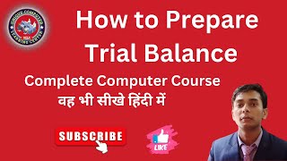 How to Prepare Trial Balance in Accounting Trial Balance Kaise BanayeUse of Trial Balance Trial [upl. by Bogosian875]