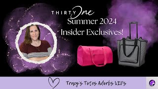 Thirty One Giftss Summer 2024 Insider Exclusives [upl. by Judon]