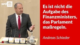 Es ist nicht die Aufgabe des Finanzministers das Parlament maßregeln  Andreas Schieder [upl. by Toy630]