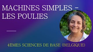 Physique Secondaire  Machines Simples Les poulies [upl. by Assenaj]