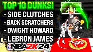 THE TOP 10 MOST OVERPOWERED DUNK PACKAGES IN NBA 2K24 [upl. by Anitsirhcairam908]