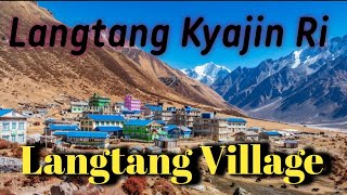 Langtang Kyajin Ri And Langtang Village Trekking Time 2024Lakpatenjivlog [upl. by Pollux630]