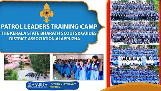 Bharath Scouts amp Guides Patrol Leaders Training Camp  Amrita Vidyalayam Haripad [upl. by Giffie]