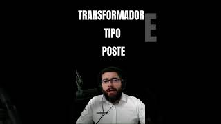 🔥TRANSFORMADOR DE TIPO POSTE🔥🔥 EFICIENCIA ENERGETICA [upl. by Pietrek]