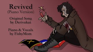 Cover Derivakat  Revived Piano Ver FishyMom [upl. by Stubbs]