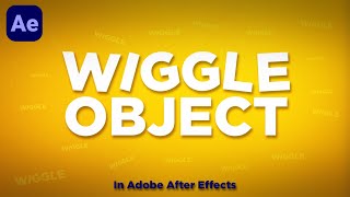 quotHow to Make Objects Dance in Adobe After Effects The Wiggle Effect Tutorial for Beginnersquot [upl. by Yrtnahc32]