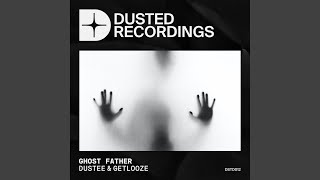 Ghost Father [upl. by Obrien]