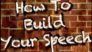 How To Build Your Speech 3 speechcraft tips [upl. by Nedle]