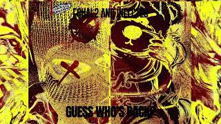 EQUAL2 amp Infected  Guess Whos Back [upl. by Anev]