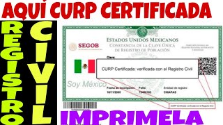 CURP CERTIFICADA ANTE EL REGISTRO CIVIL [upl. by Ahseinod]