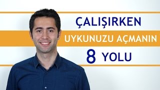 Çalışırken Uykunuzu Açmanın 8 Yolu [upl. by Yblok940]