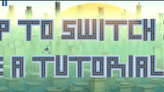 GSwitch 4 Creator The Tutorial by lonin1234vn [upl. by Gnivri]