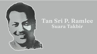 Tan Sri P Ramlee  Suara Takbir Official Lyric Video [upl. by Ttimme]