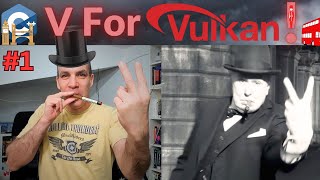 Vulkan For Beginners Tutorial 1 [upl. by Yessej649]