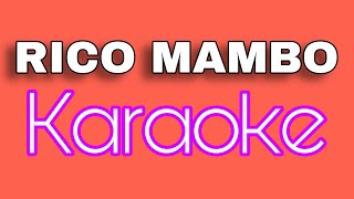 Rico Mambo Breakfast Club Karaoke [upl. by Bostow696]