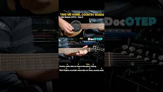 Take Me Home Country Roads  John Denver 1971 Easy Guitar Chords Tutorial with Lyrics Part 3 REELS [upl. by Noxin]