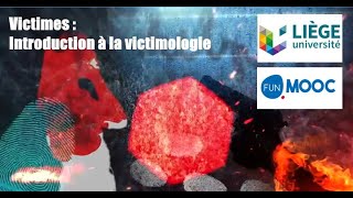 Sur Fun Mooc  Victimes  Introduction à la victimologie jusquen juin 2022 [upl. by Lehet236]