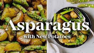 Oven Roasted New Potatoes with Asparagus  EASY SIDE DISH RECIPE [upl. by Gunthar]