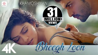 Bheegh Loon  Khamoshiyan  Prakriti Kakar  Ankit Tiwari  4K [upl. by Adiehsar]