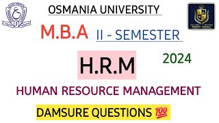 HRM  MBA 2  SEMESTER  IMPORTANT DAMSURE QUESTIONS  💯 PASS  OU  2024 shivanipallela [upl. by Aleac]