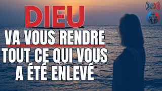 DIEU TRAVAILLE POUR RESTAURER TOUT CE QUI VOUS A ÉTÉ ENLEVÉ  Dévotionnel  Inspiration  Foi [upl. by Hardej]