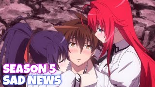 High School DxD Season 5 Release Date Situation  Sad News [upl. by Ut]