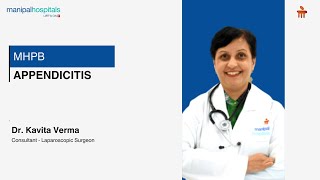 Appendicitis  Dr Kavita Verma  Manipal Hospital Baner [upl. by Elamrej]